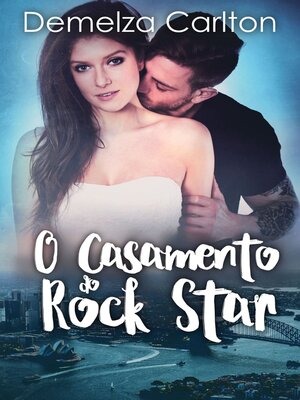 cover image of O Casamento do Rock Star